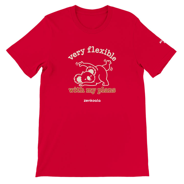 Very Flexible With My Plans feel-good tee in red, Zen Koala Australia
