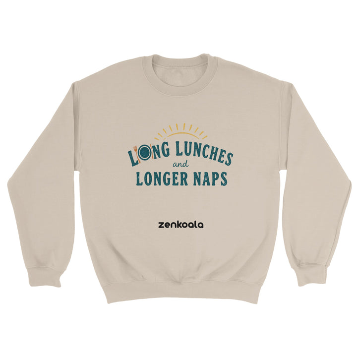 Long Lunches and Longer Naps feel-good sweatshirt in sand — Zen Koala Australia