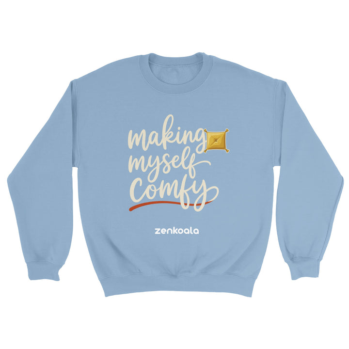 Making Myself Comfy feel-good sweatshirt in light blue — Zen Koala Australia
