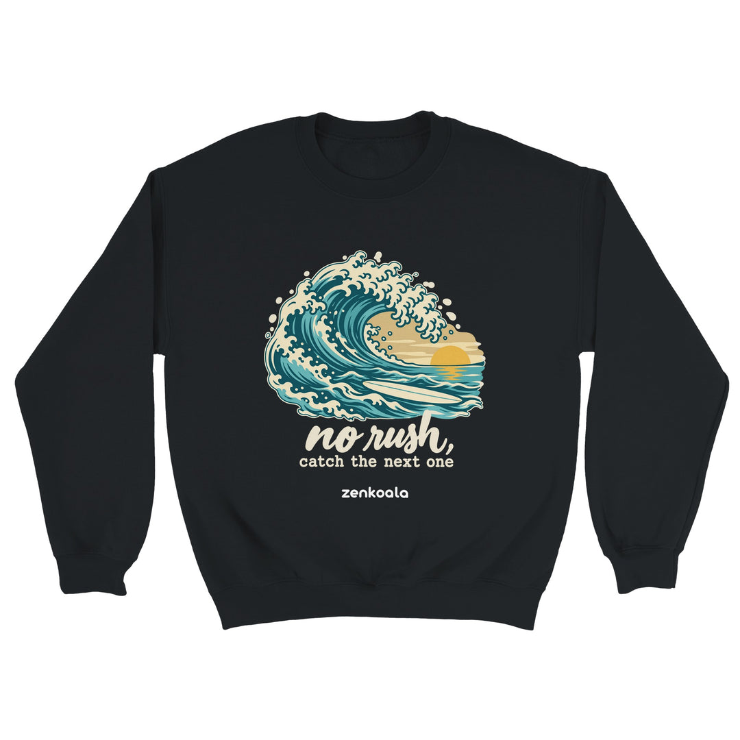 No Rush Catch the Next One feel-good sweatshirt in black, Zen Koala Australia