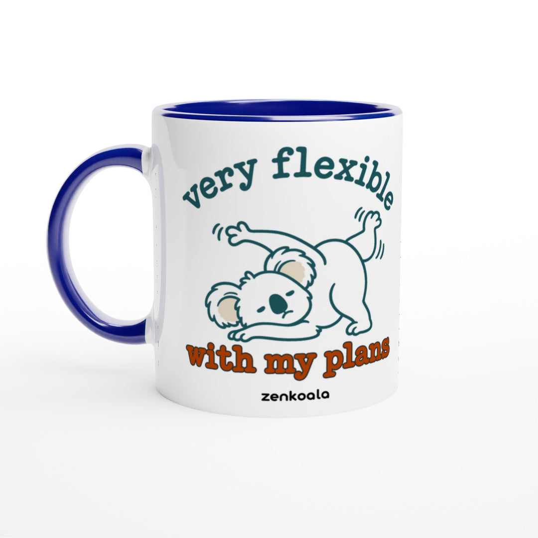 Very Flexible With My Plans mug in blue: white with a blue rim, inside and handle, Zen Koala Australia
