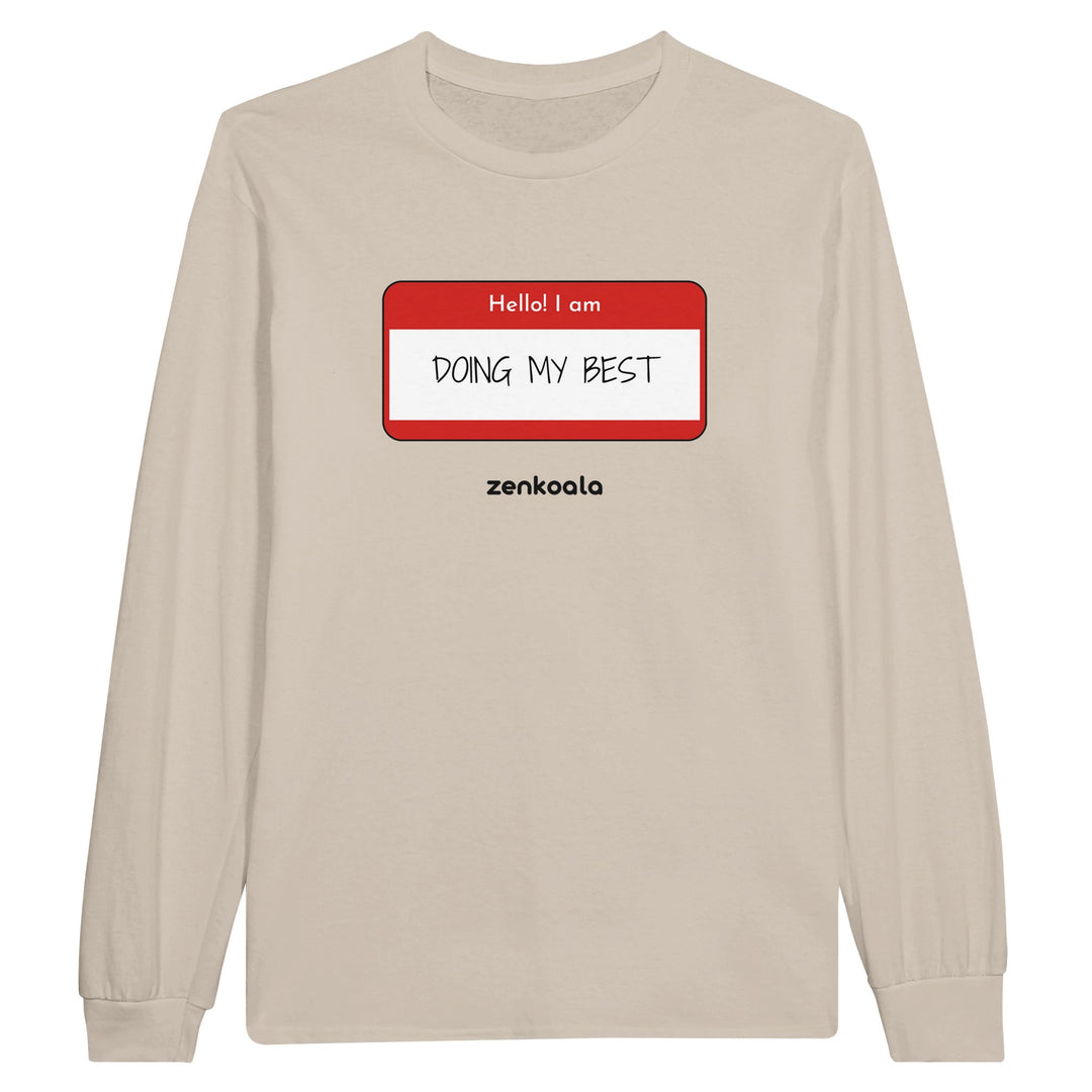 Doing My Best feel-good long sleeve tee in sand, Zen Koala Australia