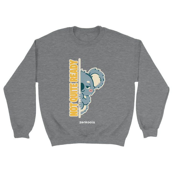 Not Quite Ready feel-good sweatshirt in sport grey: a sleepy koala peeking round a doorway, Zen Koala Australia