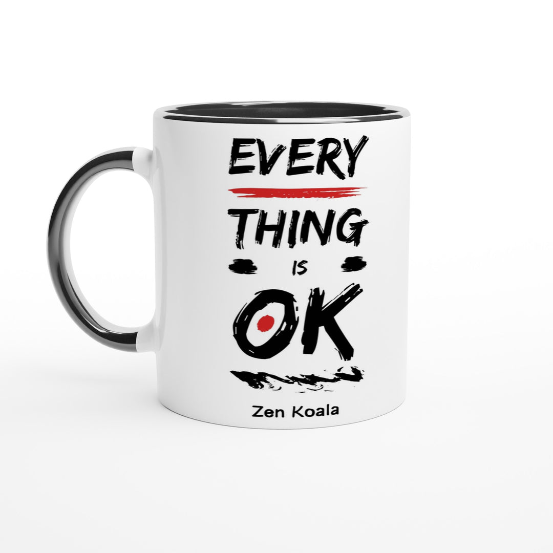 Everything is OK - Mug