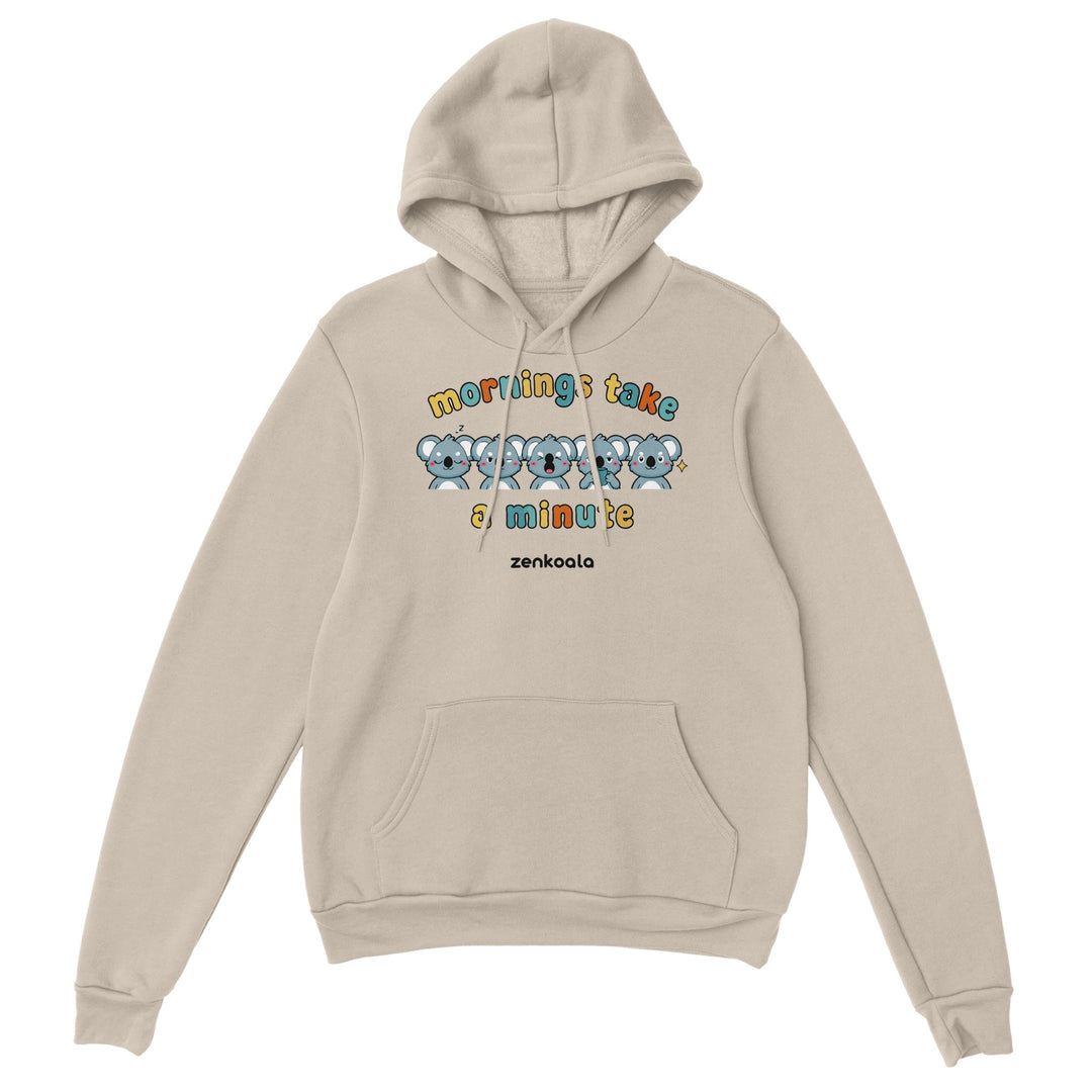 Mornings Take a Minute feel-good hoodie in sand, Zen Koala Australia