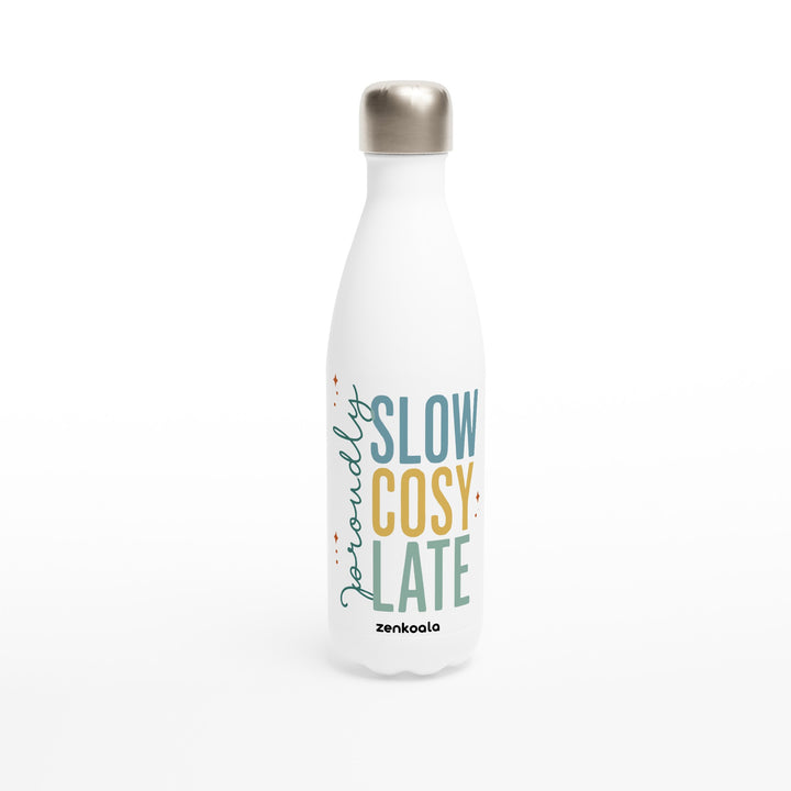 Proudly Slow Cosy Late feel-good water bottle: bold retro type for the cosy and late, Zen Koala Australia