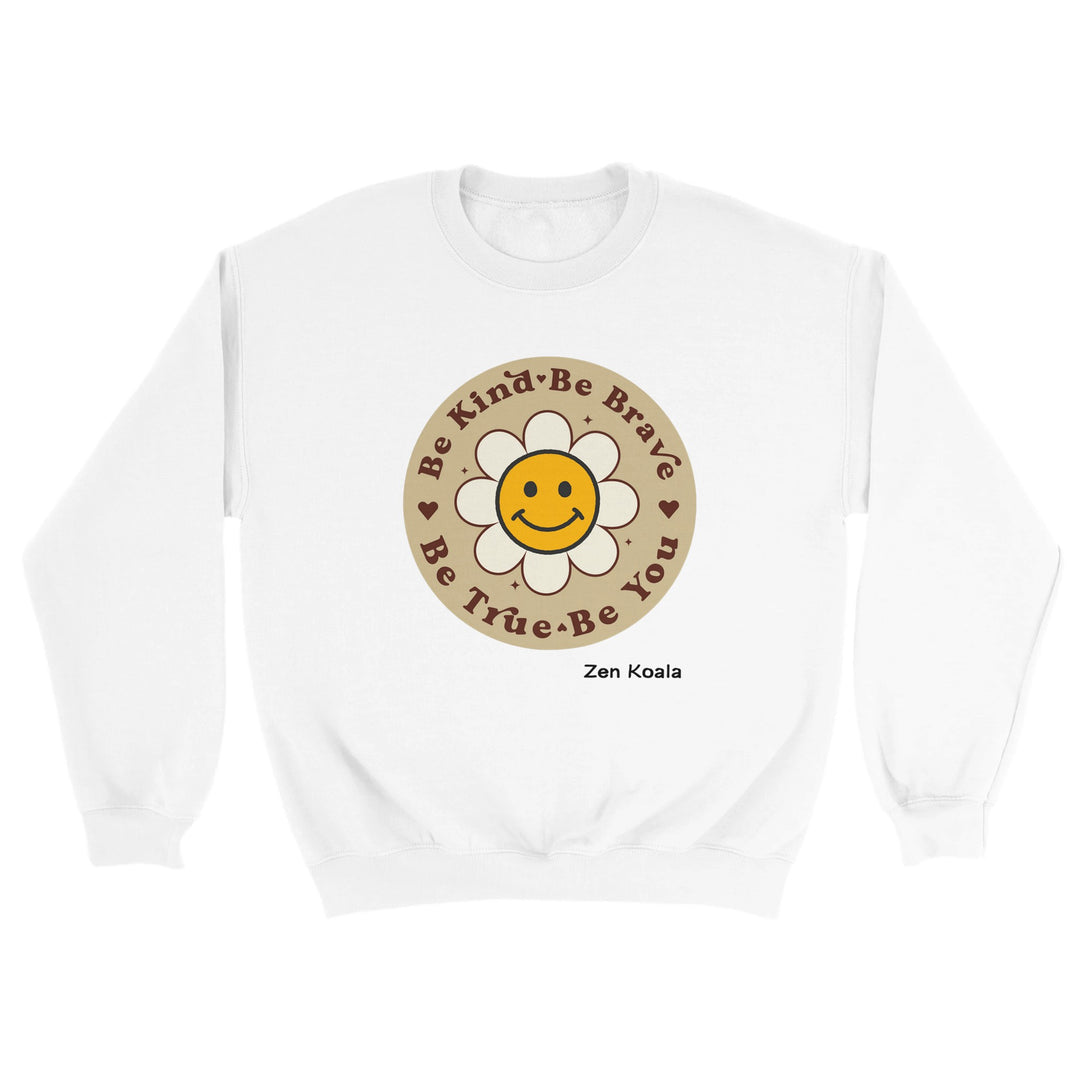 Be Kind Be Brave - Sweatshirt