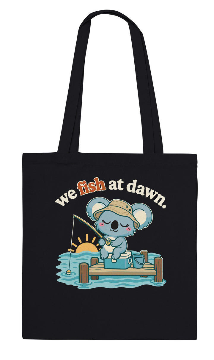 We Fish at Dawn feel-good tote bag in black, Zen Koala Australia