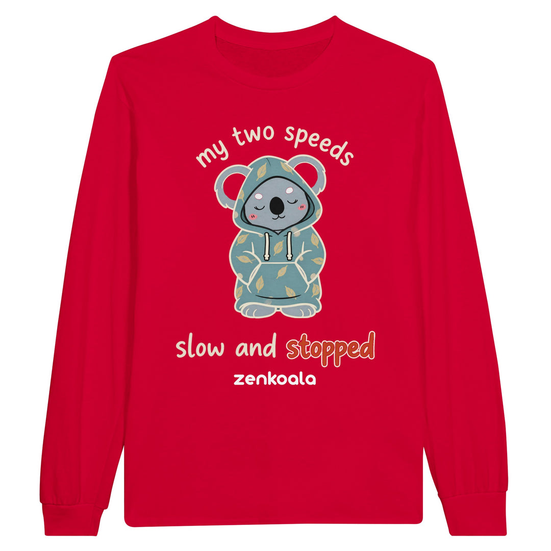 My Two Speeds Slow and Stopped long sleeve tee in red — Zen Koala Australia