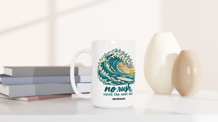 No Rush Catch the Next One 15oz mug beside books and vases, Zen Koala Australia