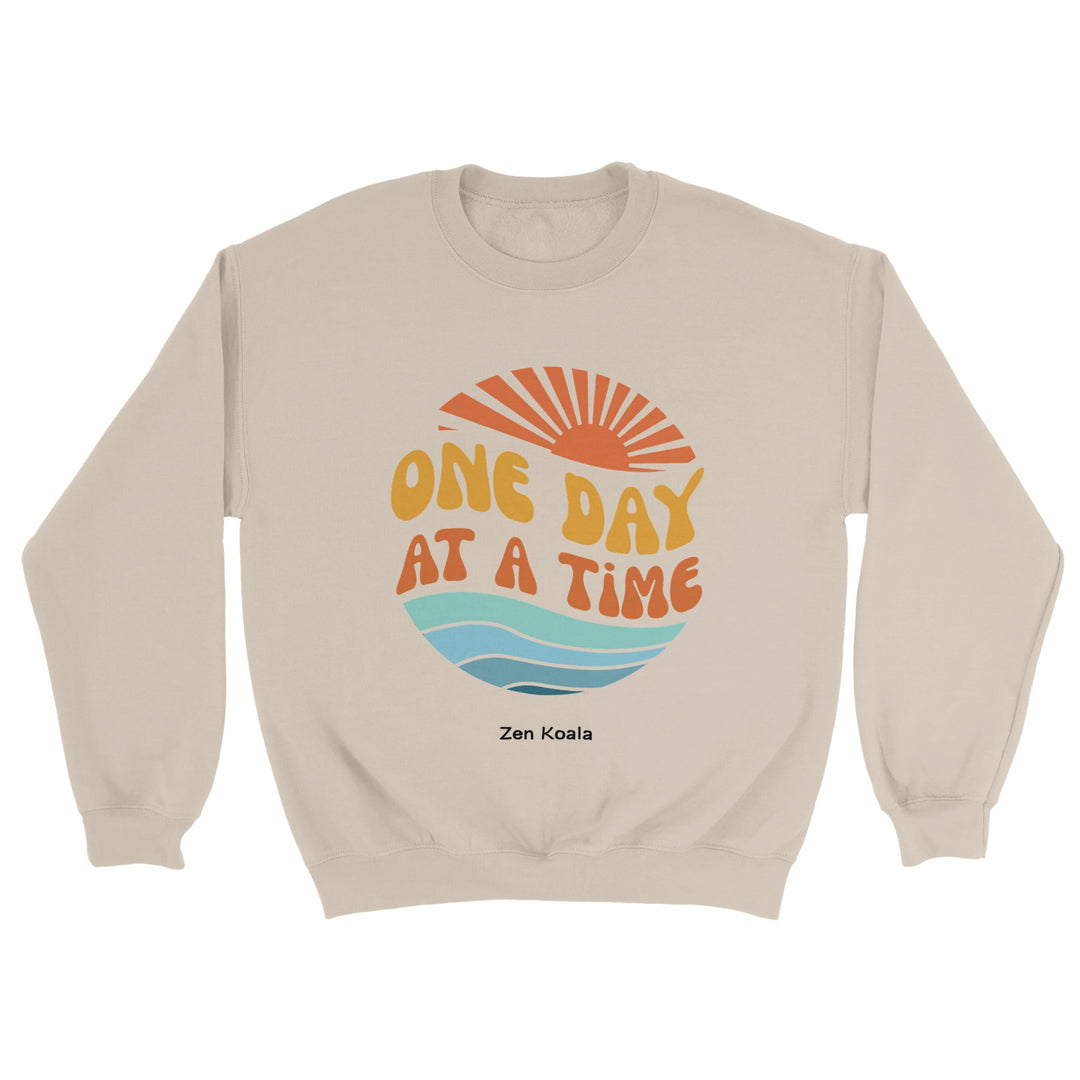 One Day at a Time feel-good sweatshirt — Zen Koala Australia