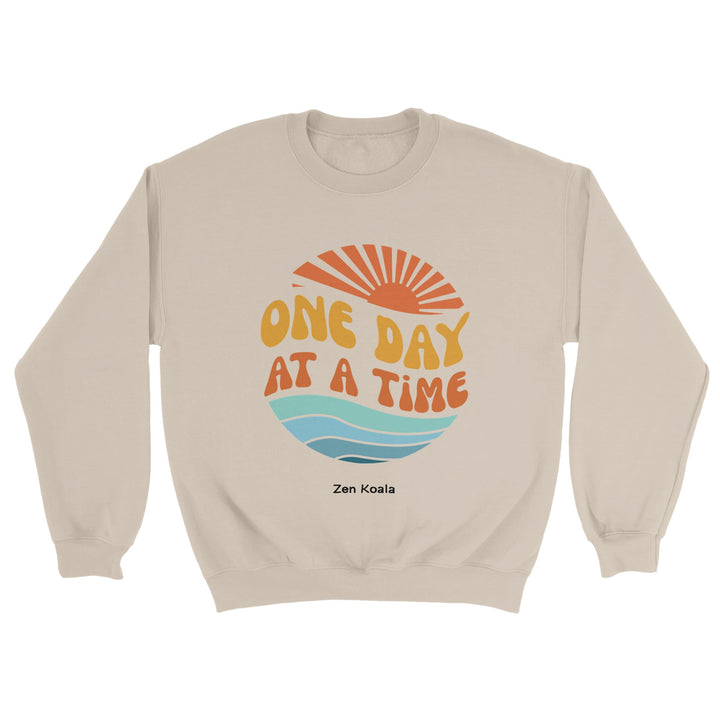 One Day at a Time feel-good sweatshirt — Zen Koala Australia