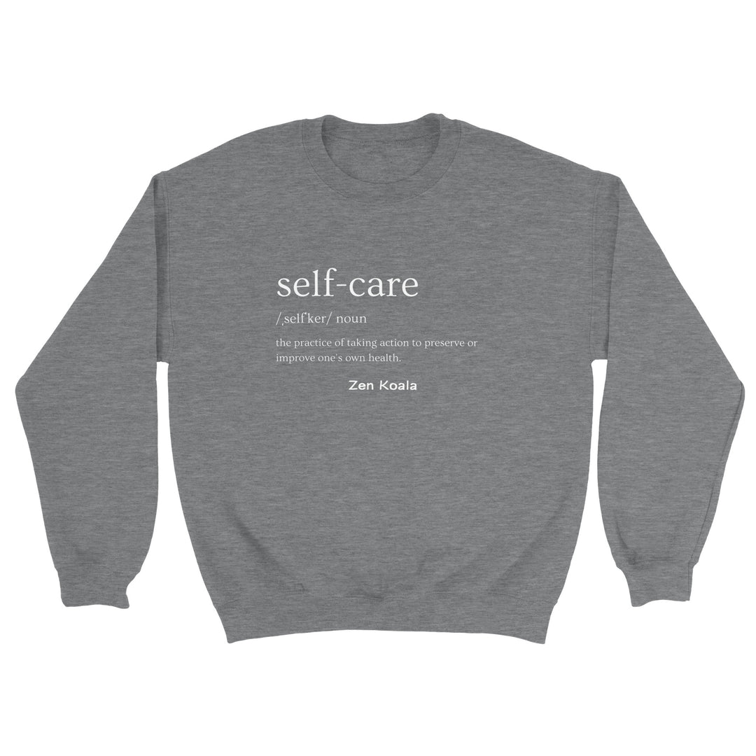 Self Care feel-good sweatshirt — Zen Koala Australia