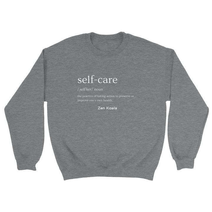 Self Care feel-good sweatshirt — Zen Koala Australia