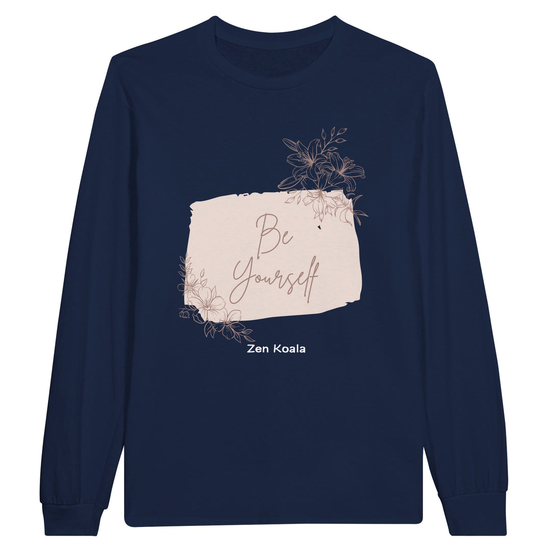 Be Yourself feel-good long sleeve tee — Zen Koala Australia