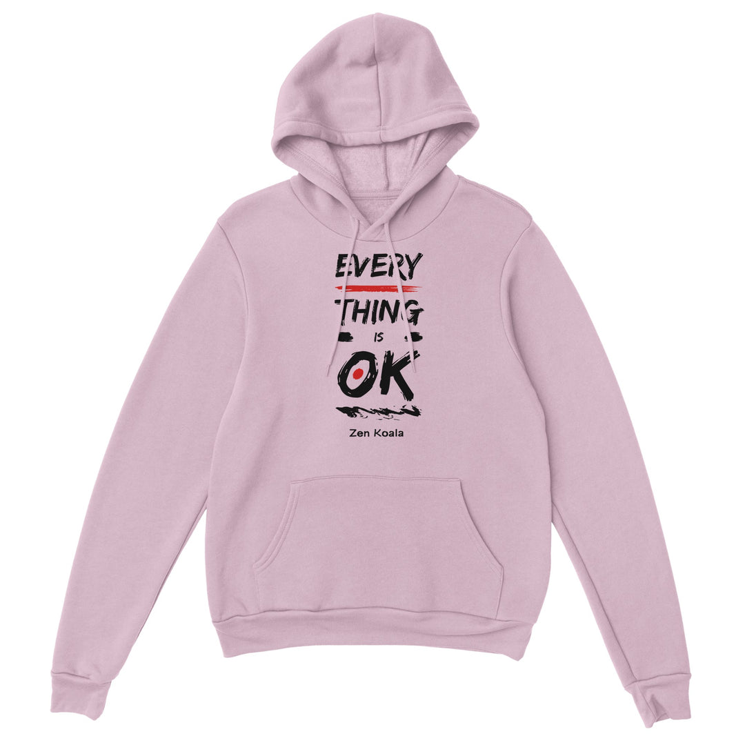 Everything is OK feel-good hoodie — Zen Koala Australia