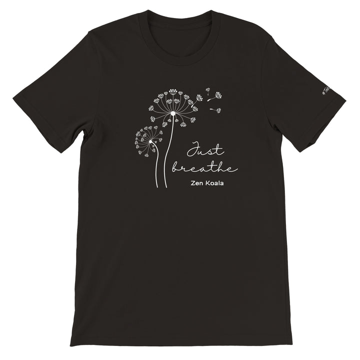 Just Breathe - T-Shirt - Short Sleeve