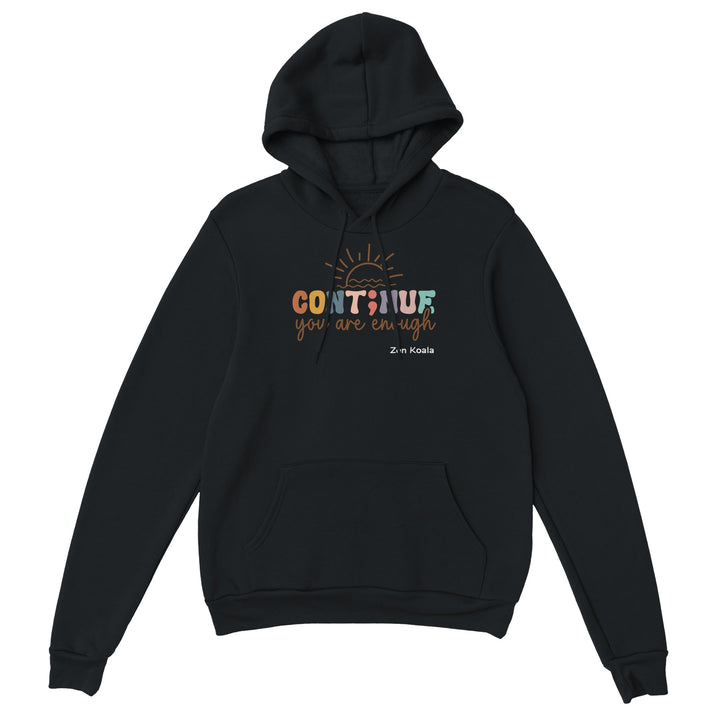 You Are Enough feel-good hoodie — Zen Koala Australia