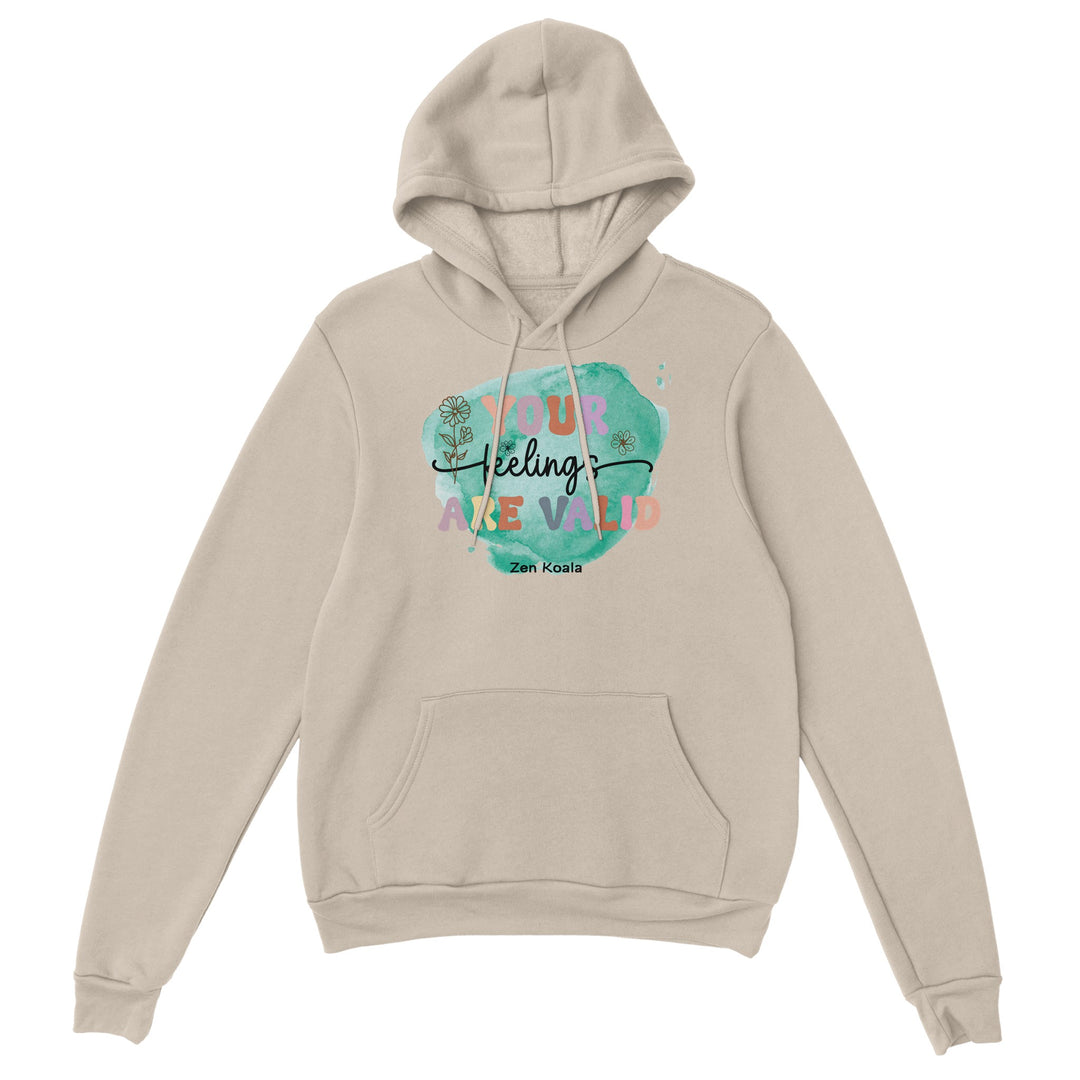 Your Feelings Are Valid feel-good hoodie — Zen Koala Australia
