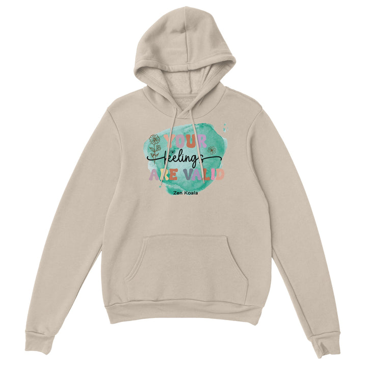 Your Feelings Are Valid feel-good hoodie — Zen Koala Australia
