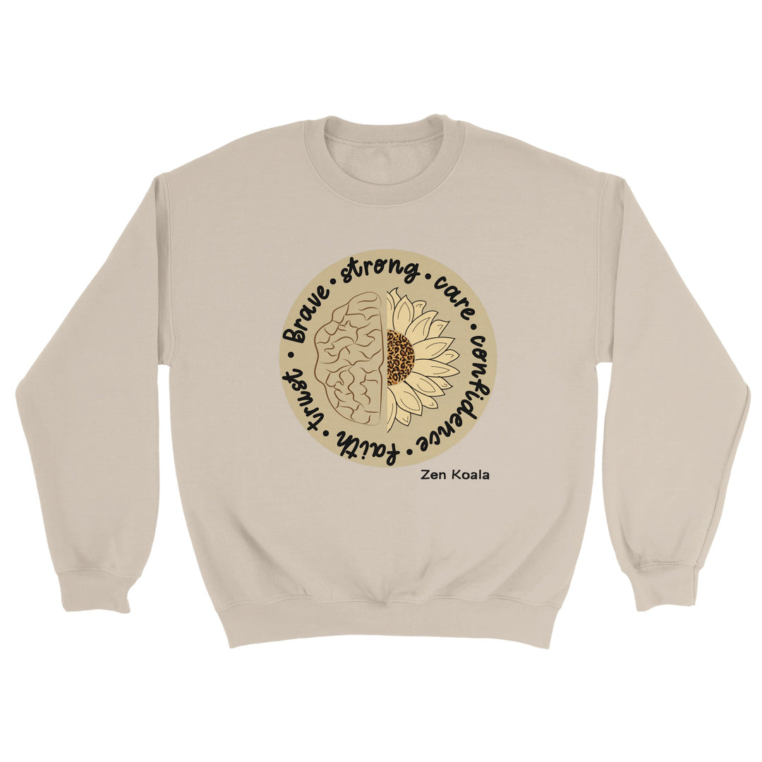 Be Brave feel-good sweatshirt — Zen Koala Australia