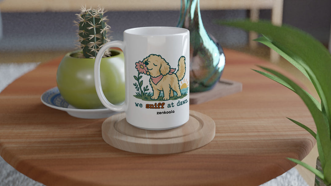 We Sniff at Dawn 15oz mug on a wooden table with a cactus, Zen Koala Australia