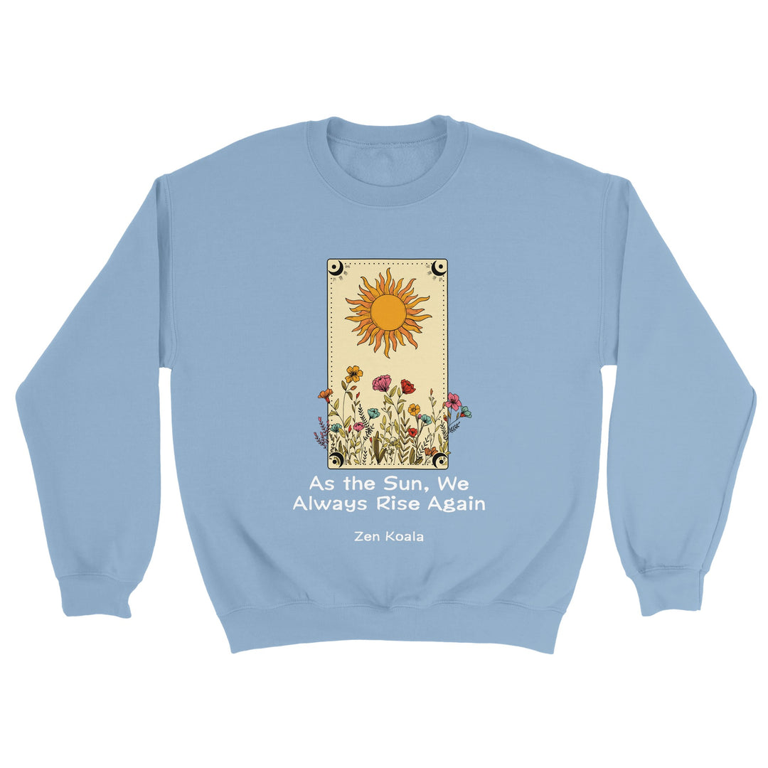 As The Sun feel-good sweatshirt — Zen Koala Australia