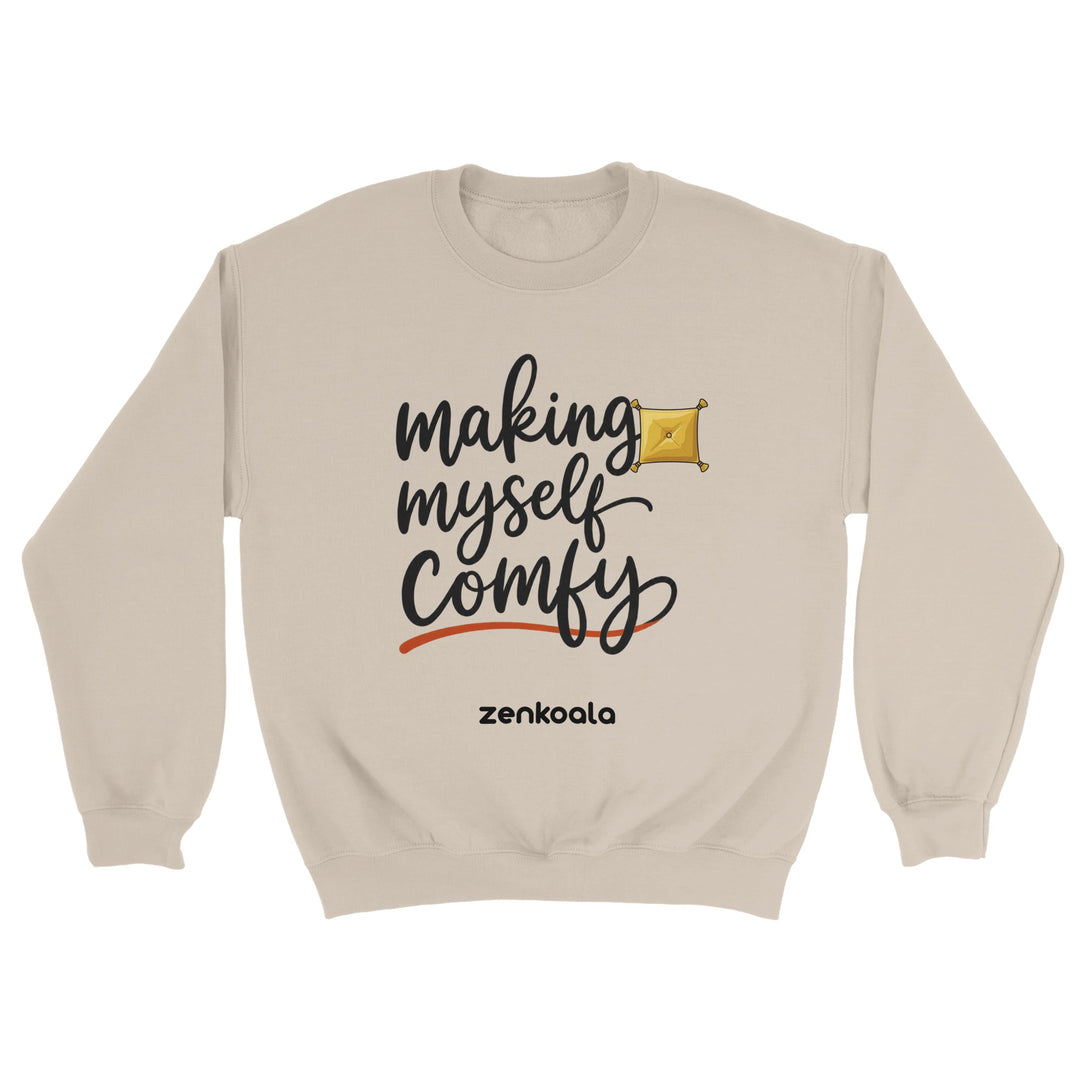 Making Myself Comfy feel-good sweatshirt in sand — Zen Koala Australia