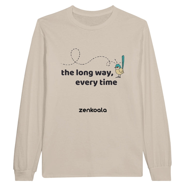 The Long Way Every Time long sleeve tee in sand — Zen Koala Australia