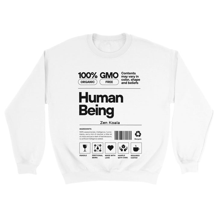 Human Being feel-good sweatshirt — just be human, Zen Koala Australia