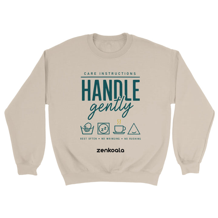 Handle Gently Care Instructions feel-good sweatshirt in Sand — Zen Koala Australia