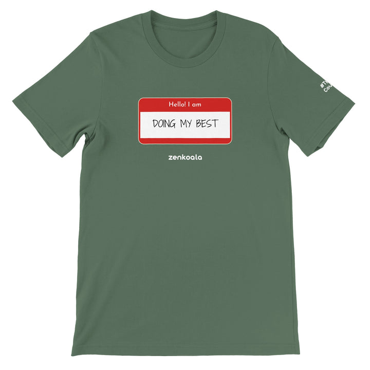 Doing My Best feel-good tee in military green, Zen Koala Australia