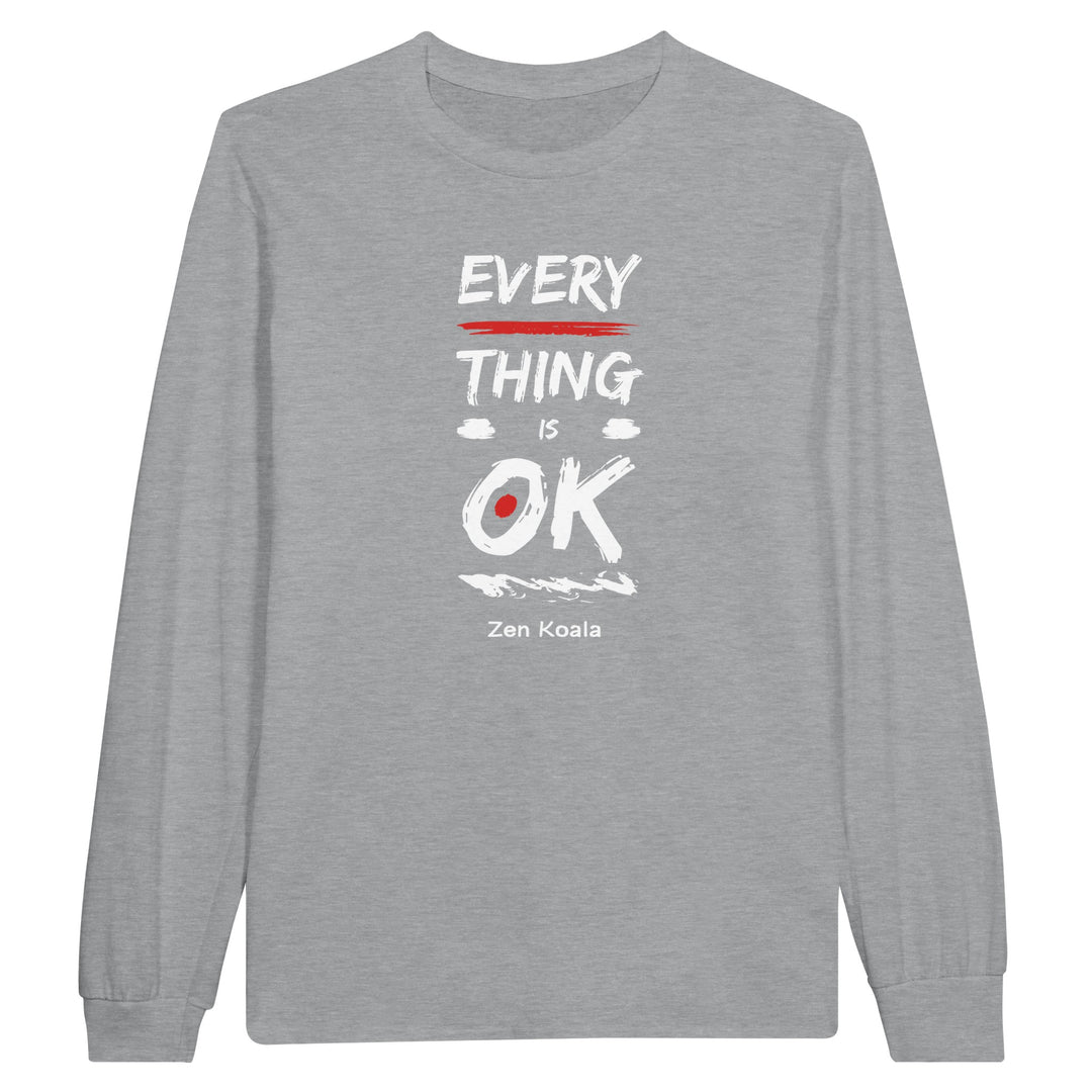 Everything is OK feel-good long sleeve tee — Zen Koala Australia