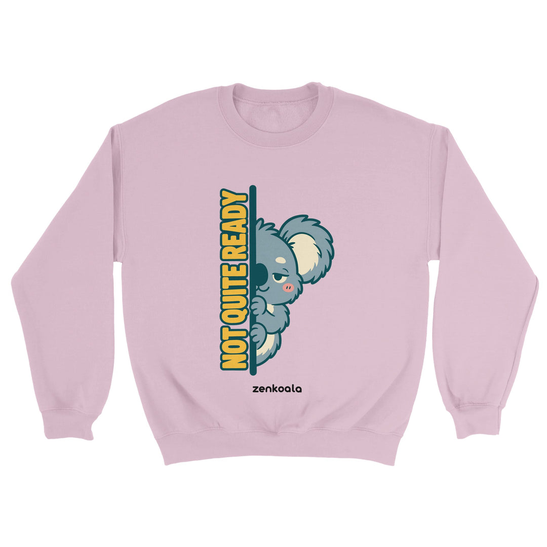 Not Quite Ready feel-good sweatshirt in light pink, Zen Koala Australia