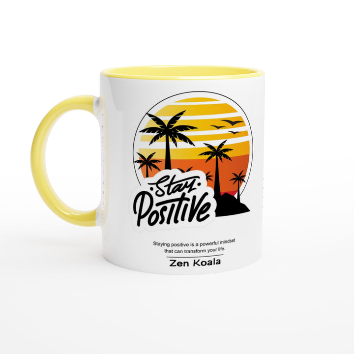 Stay Positive - Mug