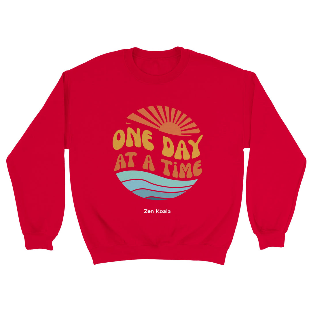One Day at a Time feel-good sweatshirt — Zen Koala Australia