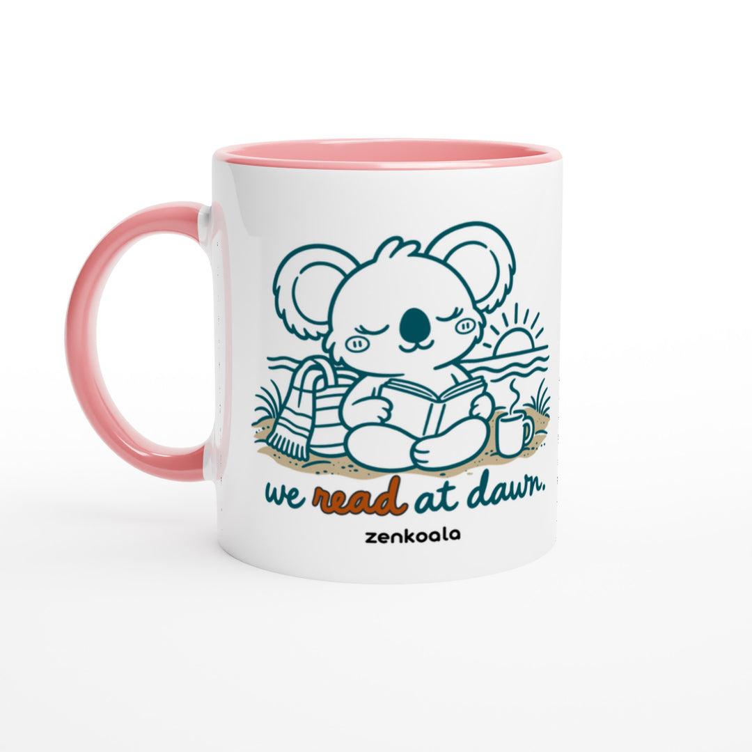 We Read at Dawn mug in pink: white with a pink rim, inside and handle, Zen Koala Australia