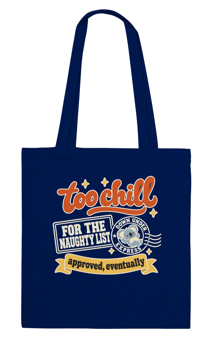 Too Chill for the Naughty List feel-good tote bag in navy, Zen Koala Australia