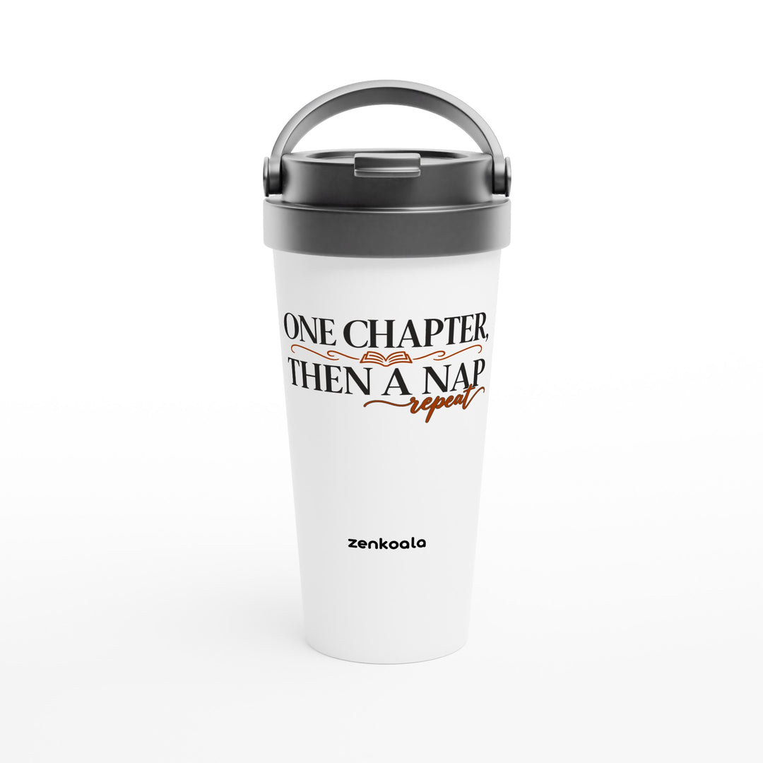 One Chapter Then a Nap feel-good travel mug: classic book lettering with an open book, Zen Koala Australia