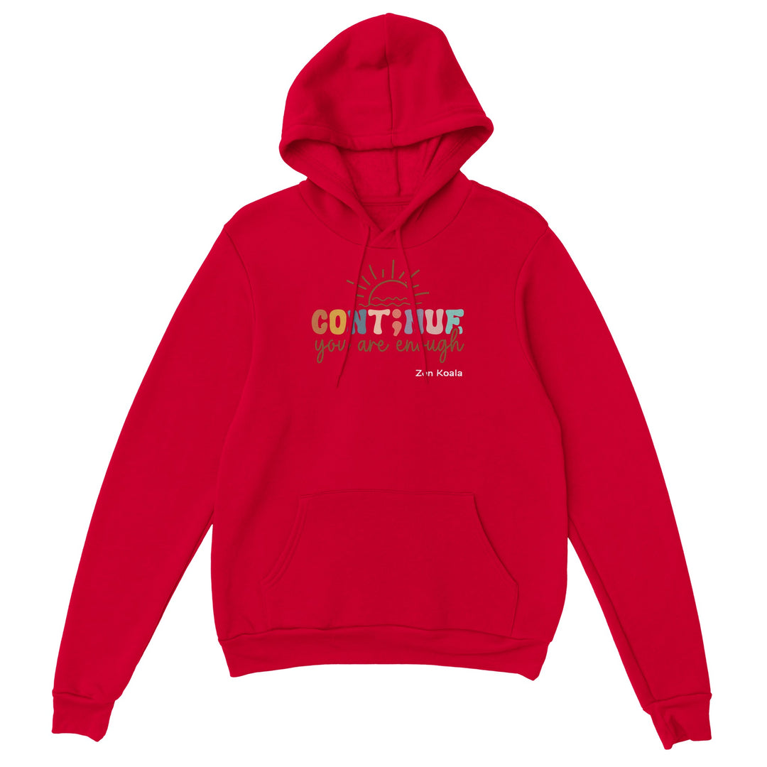 You Are Enough feel-good hoodie — Zen Koala Australia