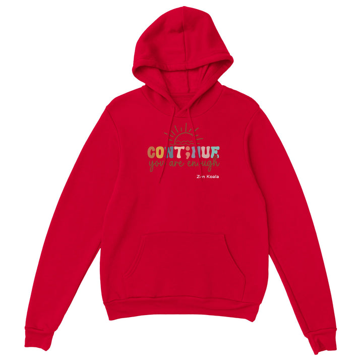 You Are Enough feel-good hoodie — Zen Koala Australia