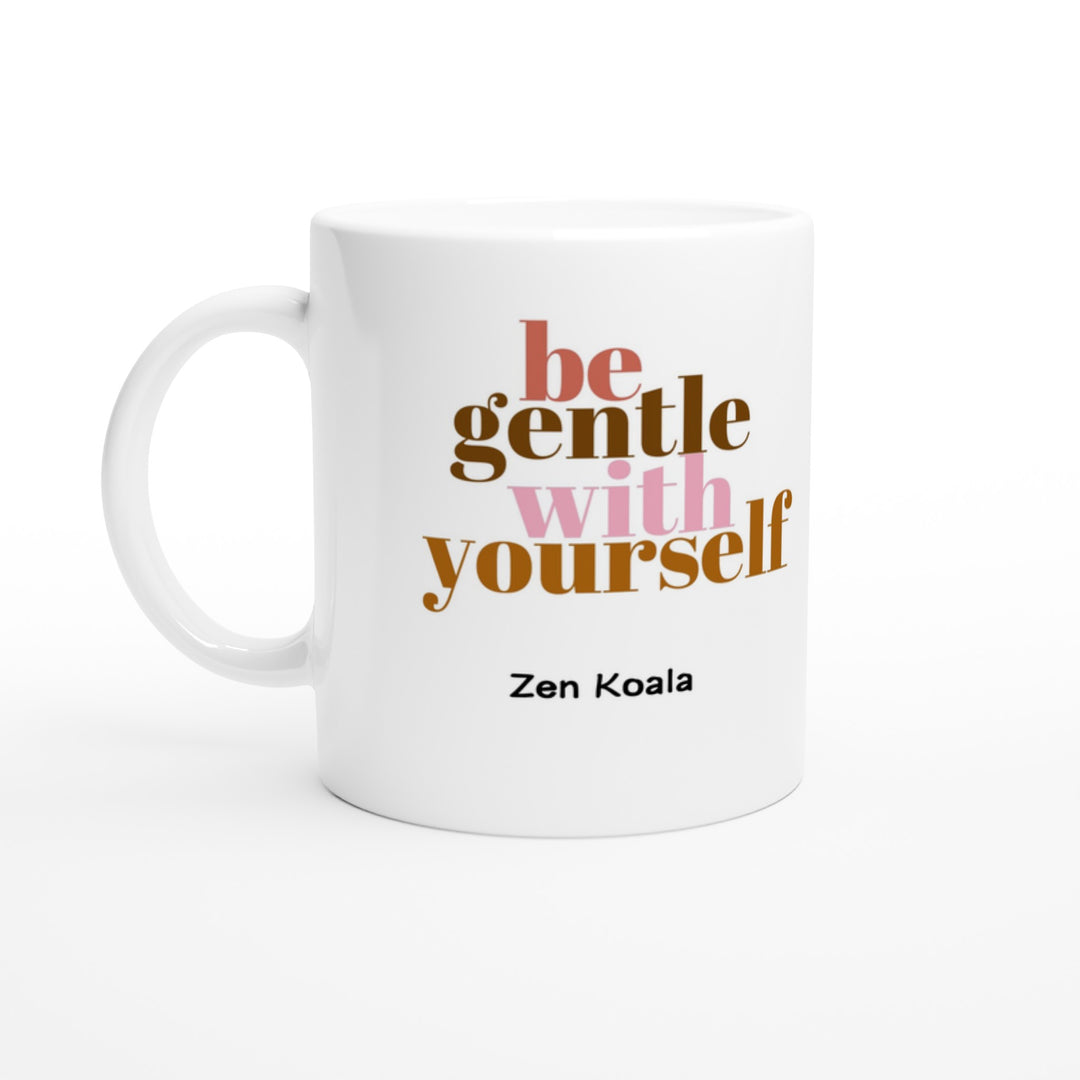 Be Gentle - Mug