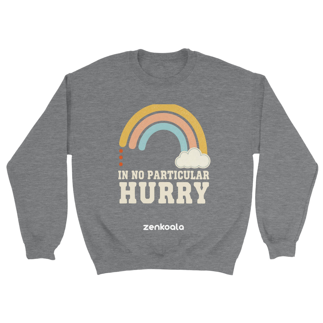 In No Particular Hurry feel-good sweatshirt in sport grey — Zen Koala Australia