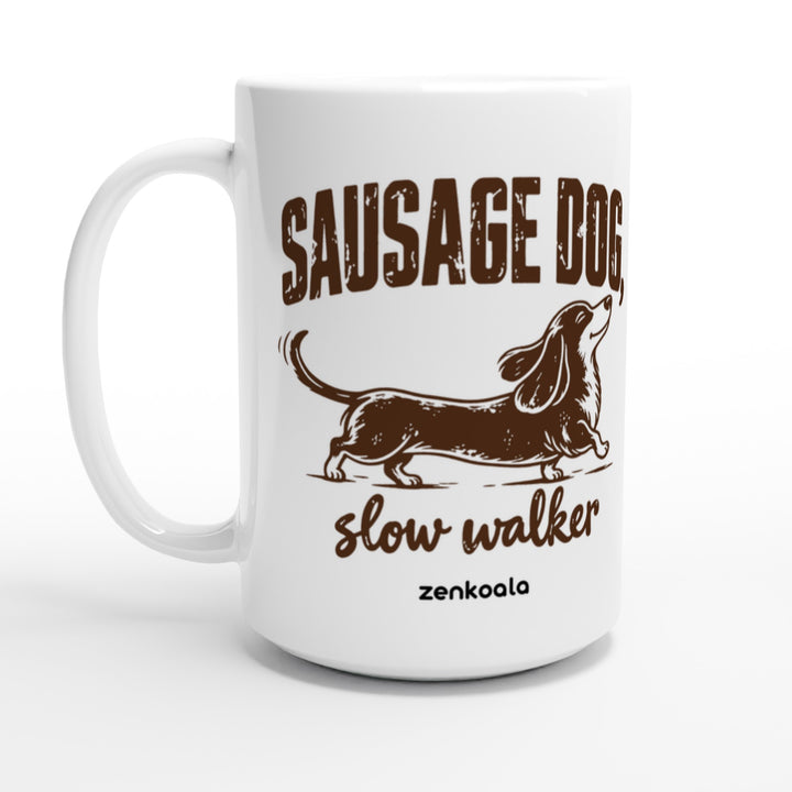 Sausage Dog Slow Walker feel-good 15oz mug: a sausage dog taking its time, Zen Koala Australia
