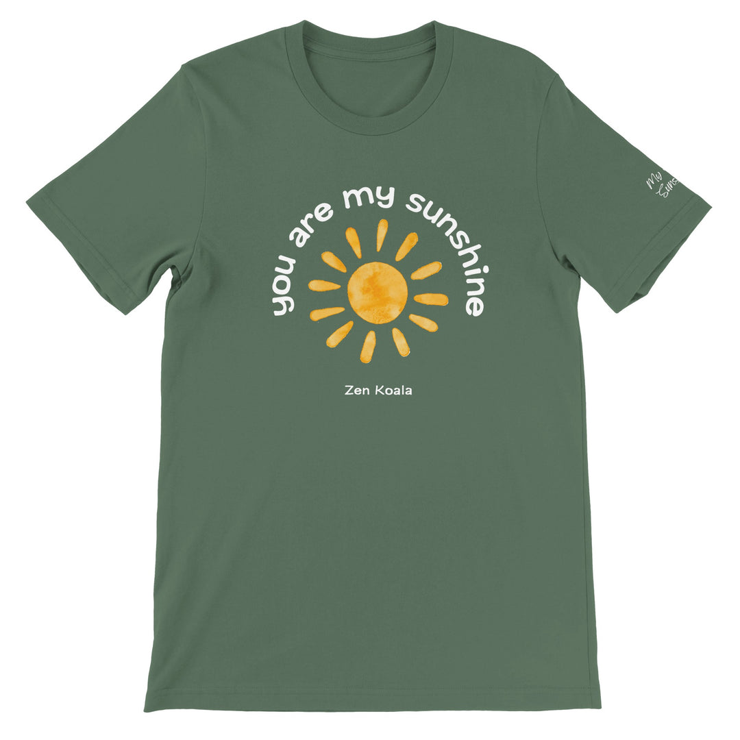 You Are My Sunshine - T-Shirt - Short Sleeve