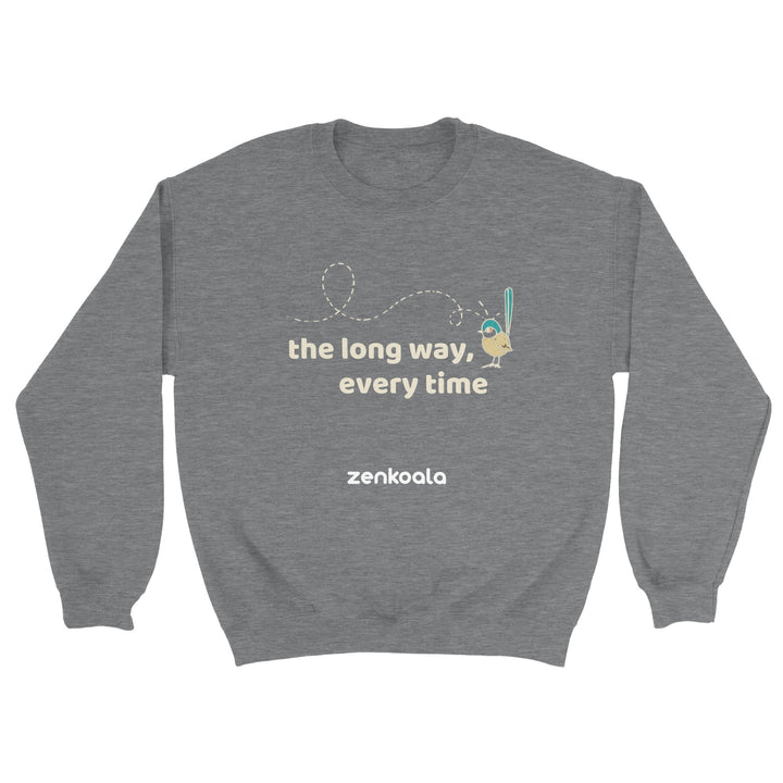 The Long Way Every Time feel-good sweatshirt in sport grey — Zen Koala Australia