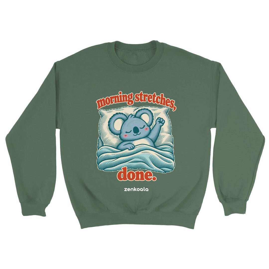 Morning Stretches Done feel-good sweatshirt in military green, Zen Koala Australia