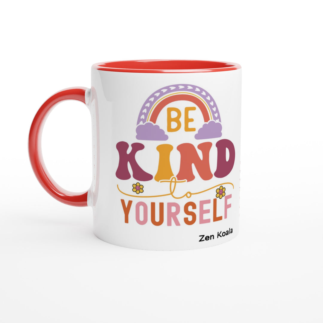 Be Kind to Yourself - Mug