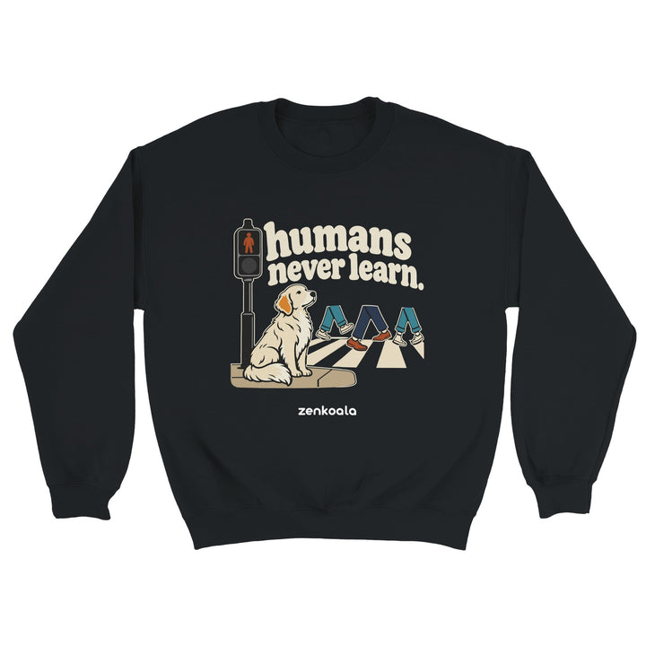 Humans Never Learn feel-good sweatshirt in black, Zen Koala Australia