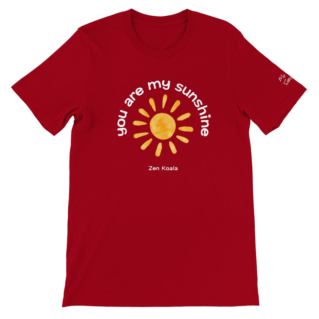 You Are My Sunshine - T-Shirt - Short Sleeve